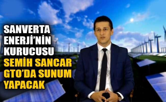 sanverta_enerjinin_kurucusu_semih_sancar_gtoda_sunum_yapacak_h91217_6075c