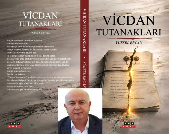 YÜKSEL ERCAN-VİCDAN TUTANAKLARI