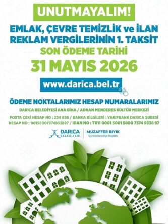 Darıca Belediyesi’nden Emlak vergisi uyarısı Son gün 31 Mayıs (1)