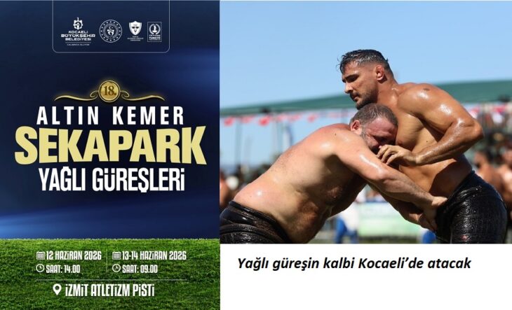 Yağlı güreşin kalbi Kocaeli’de atacak (1)