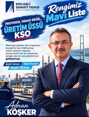 KSO seçimlerinde Adnan Köşker’in listesi “mavi liste”