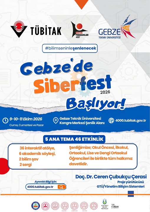 GEBZE’de İlk TÜBİTAK 4007 SiberFest Gebze Teknik Üniversitesi’nde